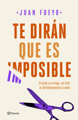 TE DIR�N QUE ES IMPOSIBLE