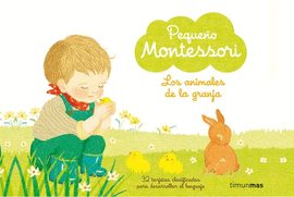 PEQUEO MONTESSORI. LOS ANIMALES DE LA GRANJA