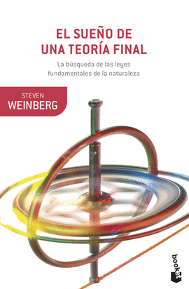 EL SUE�O DE UNA TEORIA FINAL