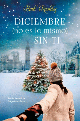 DICIEMBRE (NO ES LO MISMO) SIN TI