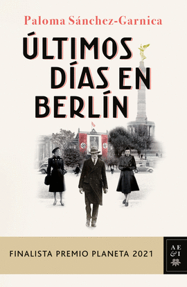 �LTIMOS D�AS EN BERL�N