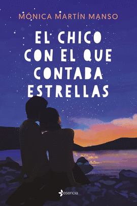 EL CHICO CON EL QUE CONTABA ESTRELLAS