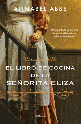 EL LIBRO DE COCINA DE LA SEORITA ELIZA