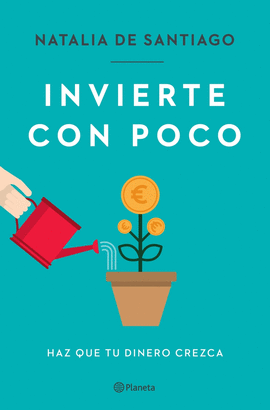 INVIERTE CON POCO