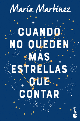 CUANDO NO QUEDEN M�S ESTRELLAS QUE CONTAR