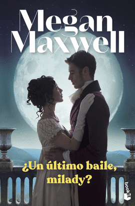 �UN �LTIMO BAILE, MILADY?