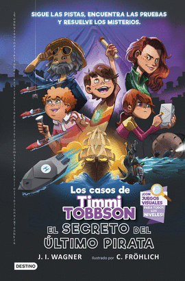 LOS CASOS DE TIMMI TOBBSON 3: EL SECRETO DEL LTIMO PIRATA