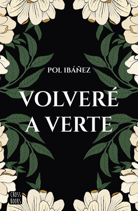 VOLVER� A VERTE