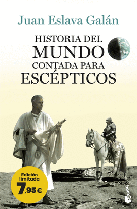 HISTORIA DEL MUNDO CONTADA PARA ESCPTICOS