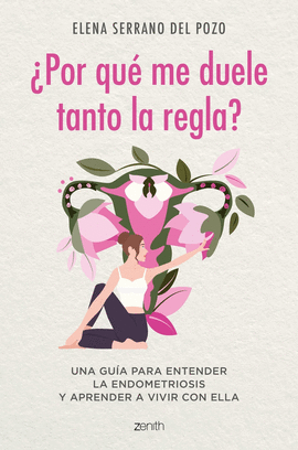 �POR QU� ME DUELE TANTO LA REGLA?