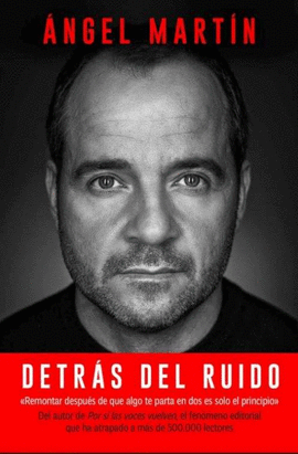 DETRÁS DEL RUIDO DETRÁS DEL RUIDO