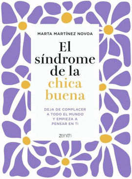 EL S�NDROME DE LA CHICA BUENA
