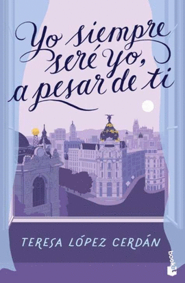 YO SIEMPRE SER YO, A PESAR DE TI