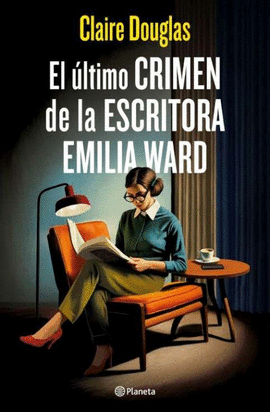EL �LTIMO CRIMEN DE LA ESCRITORA EMILIA WARD