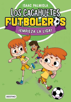 LOS CACAHUETES FUTBOLEROS 1. �EMPIEZA LA LIGA! NUEVA PRESENTACION