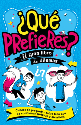 QU PREFIERES?
