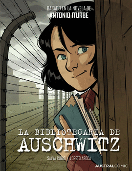 BIBLIOTECARIA DE AUSCHWITZ, LA (NOVELA GRAFICA)