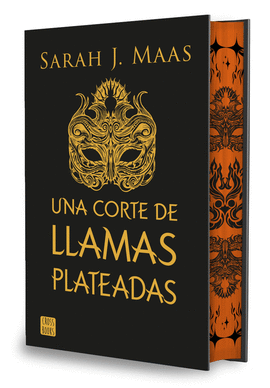 UNA CORTE DE LLAMAS PLATEADAS. EDICI�N ESPECIAL