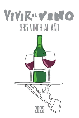 VIVIR EL VINO LA GU�A