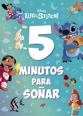 LILO & STITCH. 5 MINUTOS SO�AR