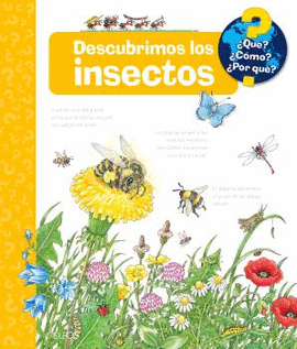 �QU�?... DESCUBRIMOS LOS INSECTOS