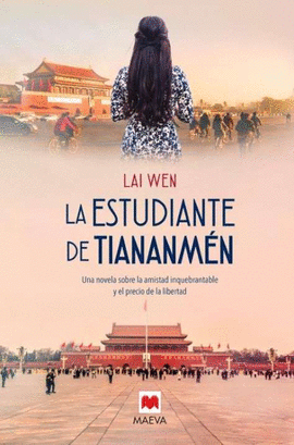 LA ESTUDIANTE DE TIANANMEN