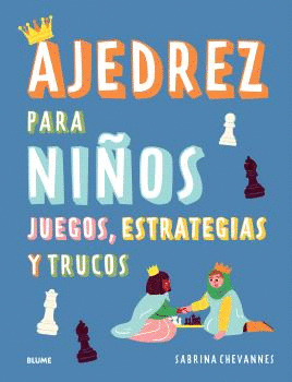 AJEDREZ PARA NIOS (AZUL) 2024