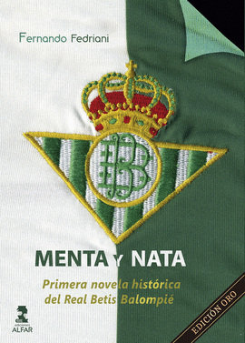 MENTA Y NATA (EDICIÓN ORO) MENTA Y NATA (EDICIÓN ORO)