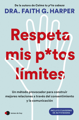 RESPETA MIS PUTOS L�MITES