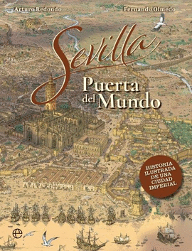 SEVILLA, PUERTO DEL MUNDO