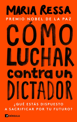 C�MO LUCHAR CONTRA UN DICTADOR