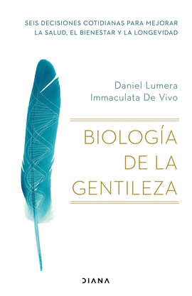 BIOLOG�A DE LA GENTILEZA