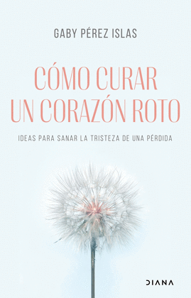 C�MO CURAR UN CORAZ�N ROTO