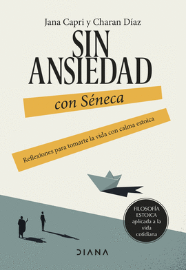 SIN ANSIEDAD CON SNECA