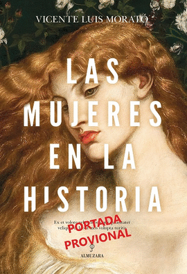 MUJERES EN LA HISTORIA, LAS