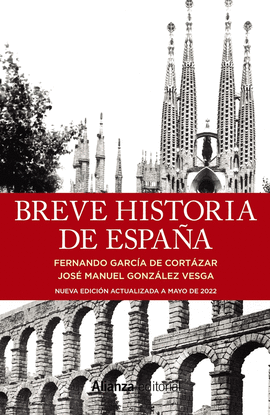 BREVE HISTORIA DE ESPAA. ALIANZ