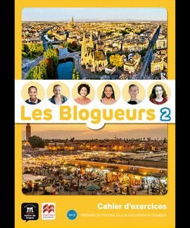 LES BLOGUEURS 2 A1.2 CAHIER EPK&LECTURE