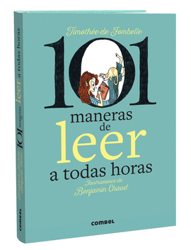 101 MANERAS DE LEER A TODAS HORAS