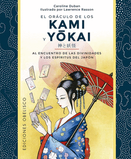 OR�CULO DE LOS KAMI Y YOKAI + CARTAS