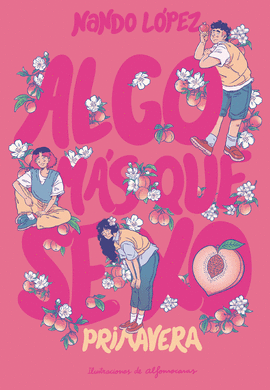 ALGO MS QUE SEXO: PRIMAVERA