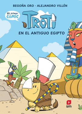CMIC TROTI 2: TROTI EN EL ANTIGUO EGIPTO