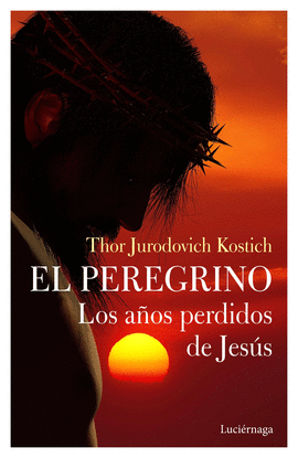 LOS A�OS PERDIDOS DE JESUCRISTO