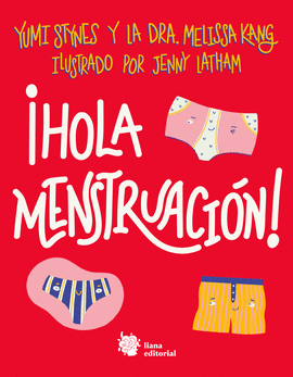 �HOLA MENSTRUACI�N!