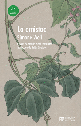 LA AMISTAD (4 ED)