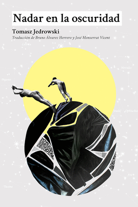 NADAR EN LA OSCURIDAD (2� ED)
