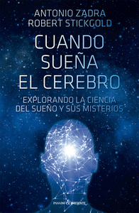 CUANDO SUE�A EL CEREBRO