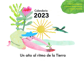 CALENDARIO 2023 - UN A�O AL RITMO DE LA TIERRA