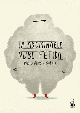 LA ABOMINABLE NUBE F�TIDA