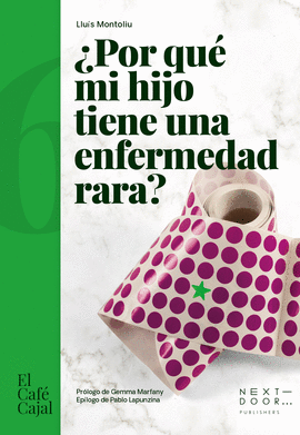 POR QU MI HIJO TIENE UNA ENFERMEDAD RARA?