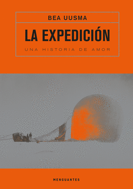 LA EXPEDICI�N. UNA HISTORIA DE AMOR